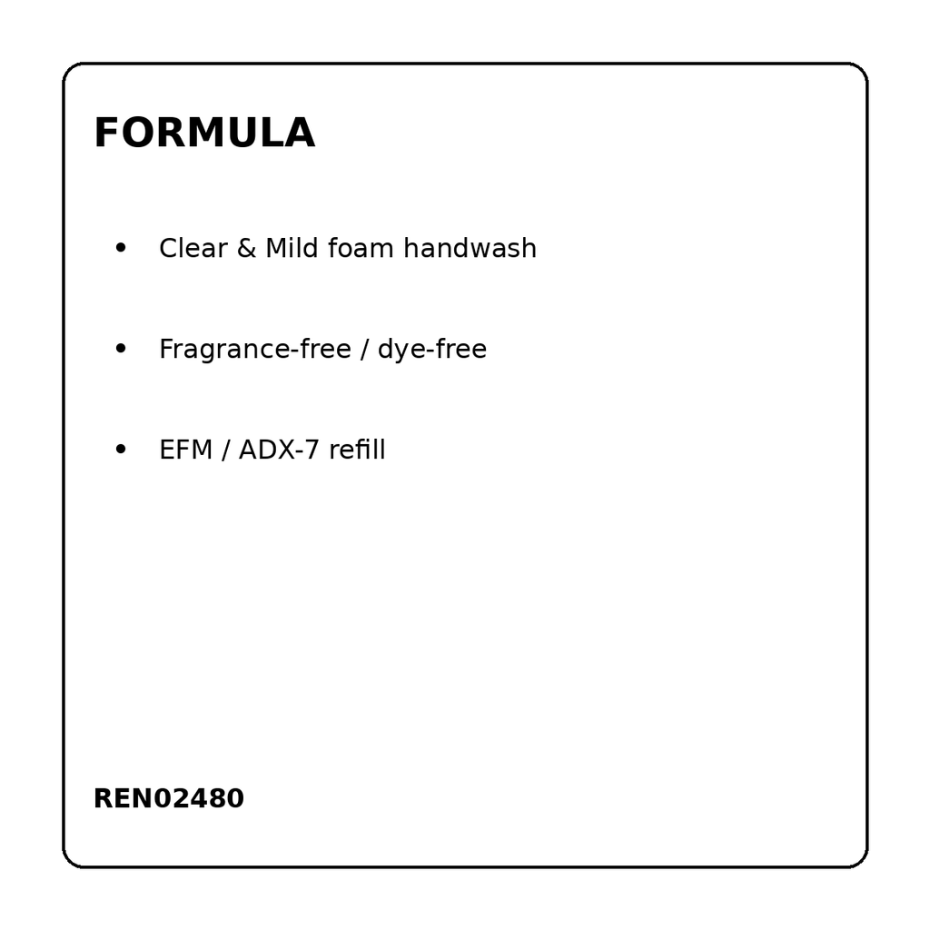 REN02480 Clear and Mild formula and dispenser information