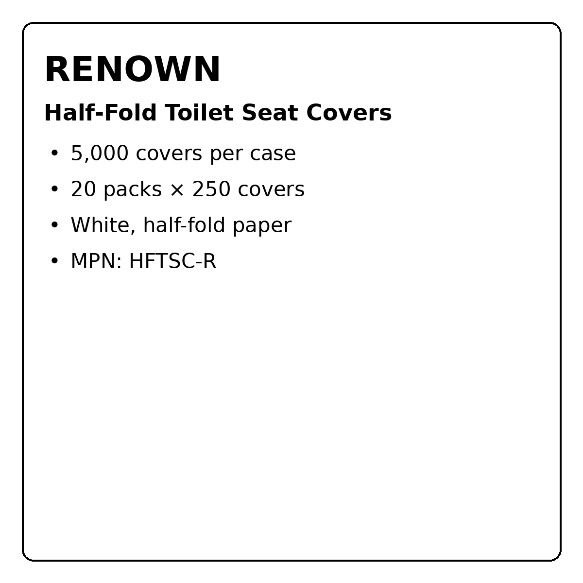 Renown HFTSC-R pack size and MPN details