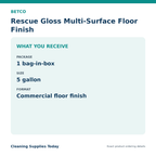 Betco Rescue Gloss floor finish package quantity and container size