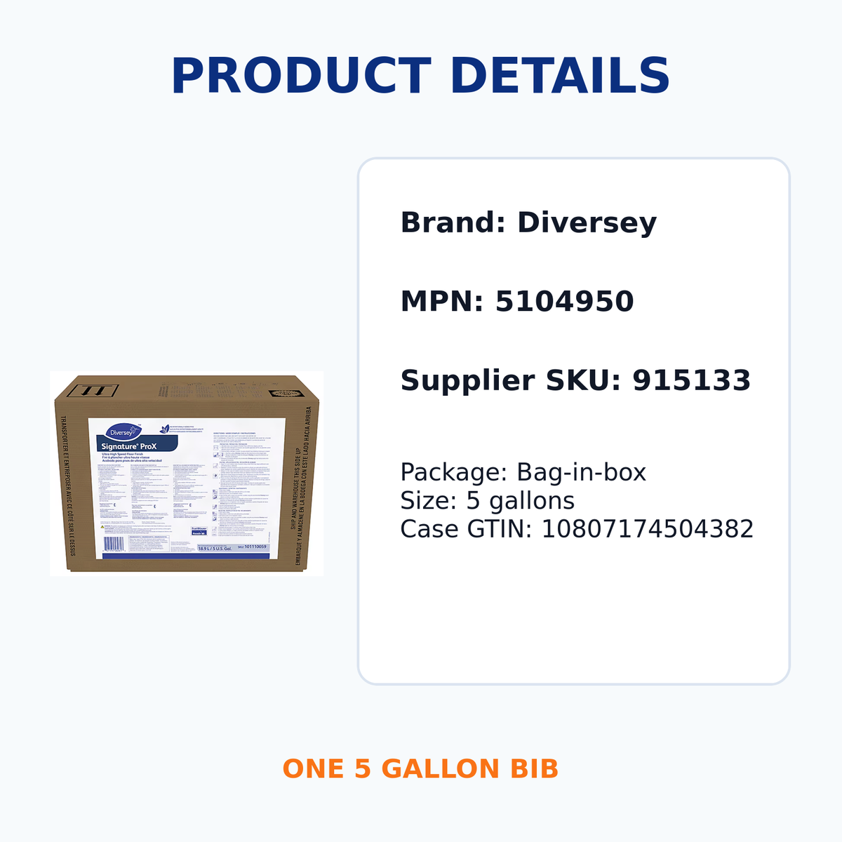 Diversey Signature ProX UHS Floor Finish product specifications and MPN