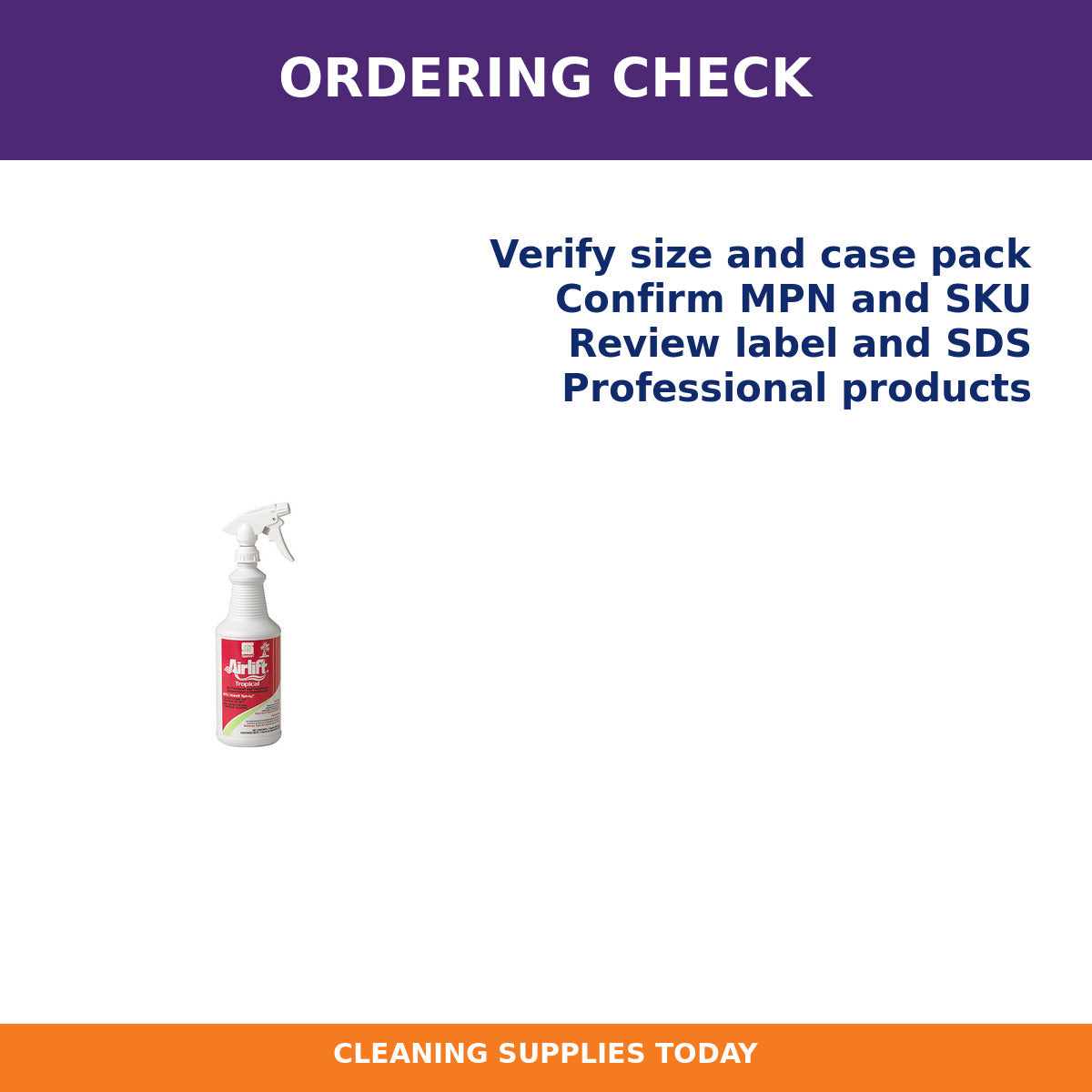 Ordering checklist for Spartan Airlift Odor Eliminator, Tropical Scent, 1 Qt, 12/Case – MPN 306803