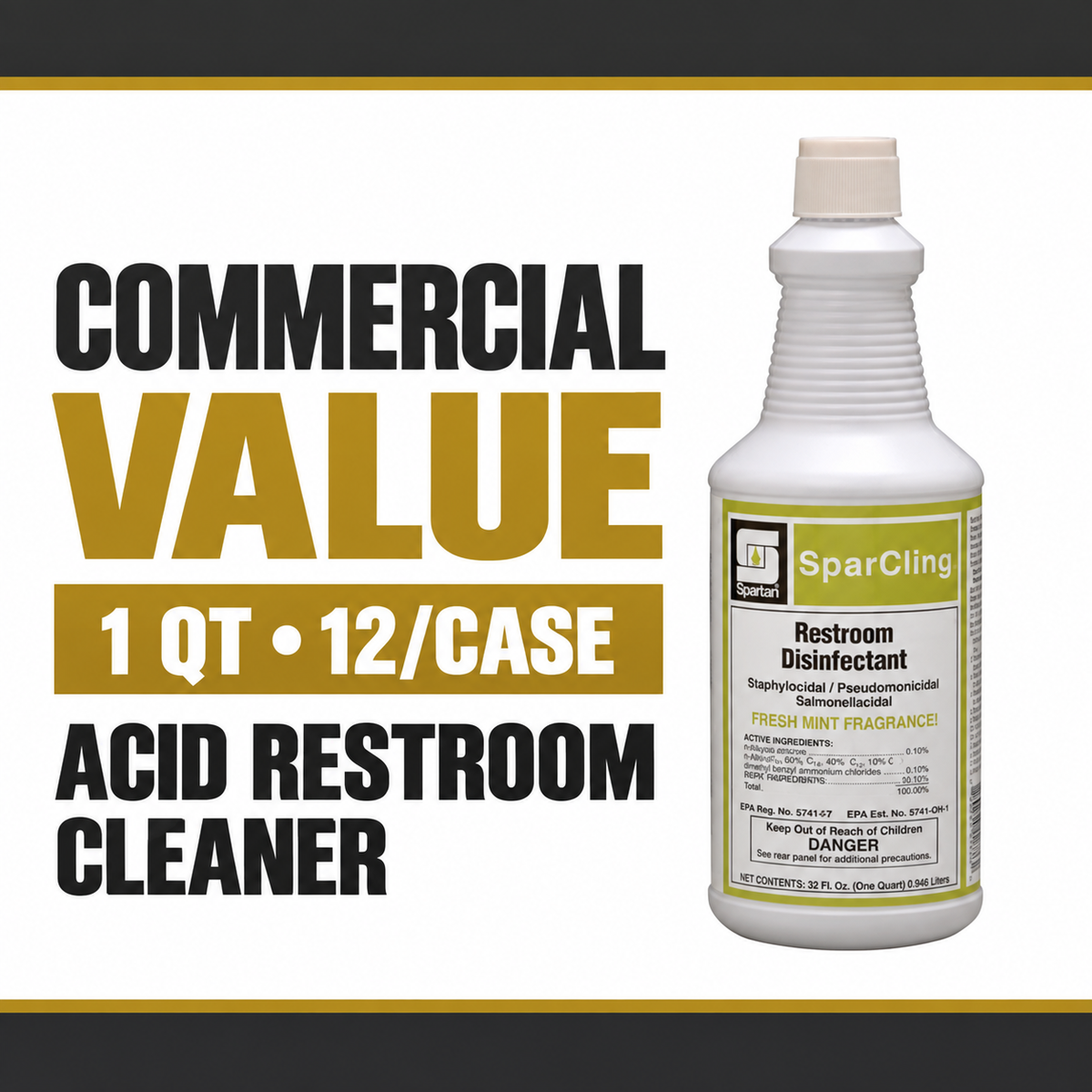 Spartan SparCling acid restroom cleaner 1 quart 12 per case commercial value