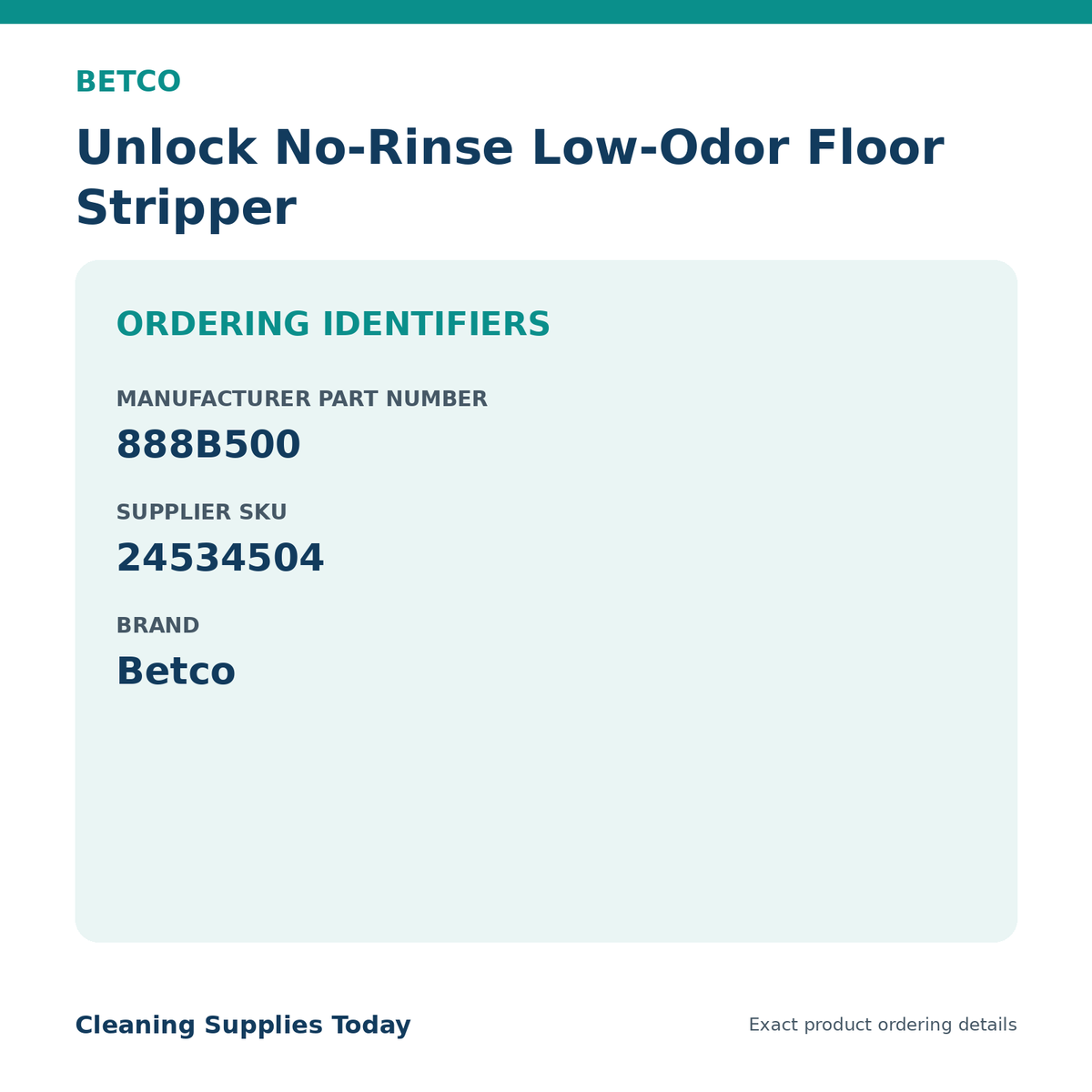 Betco Unlock ordering identifiers MPN 888B500